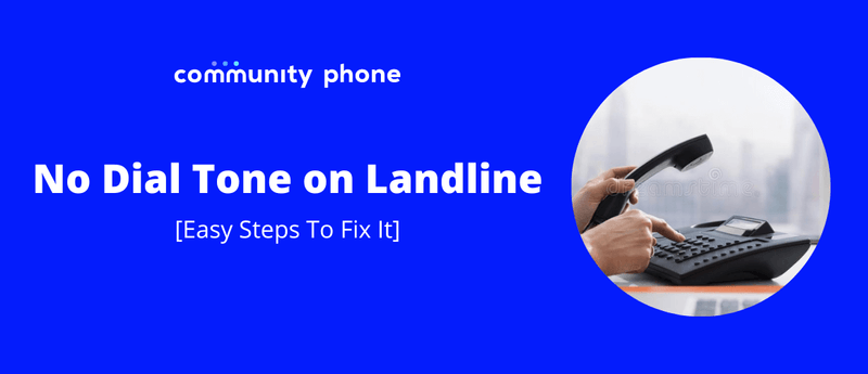 No Dial Tone On Landline Phone At&t